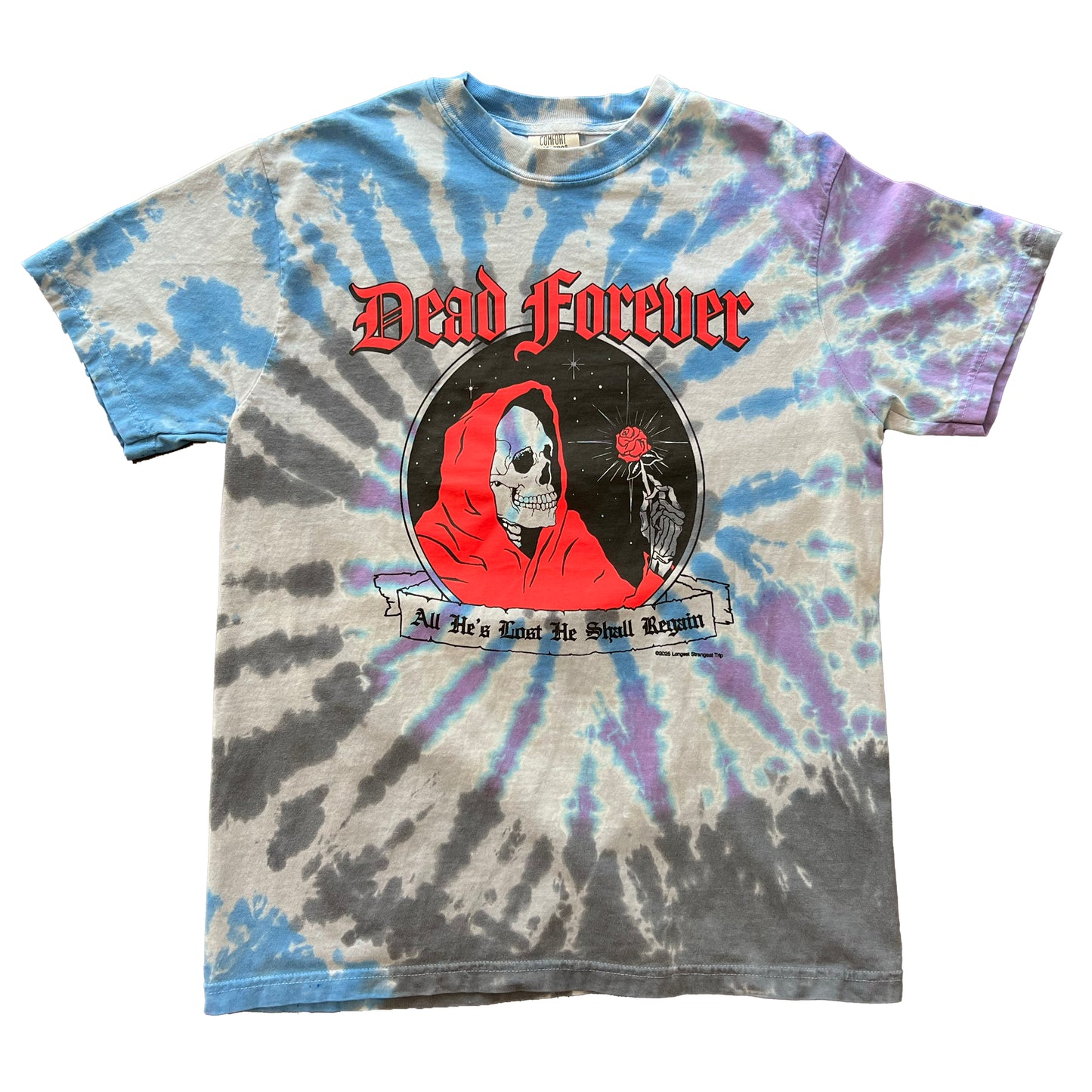Dead Forever - Tie-Dye Tee